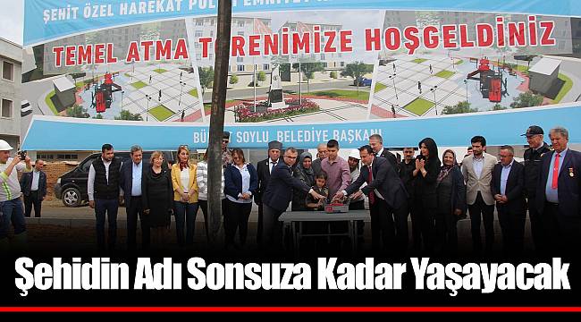 Şehidin Adı Sonsuza Kadar Yaşayacak
