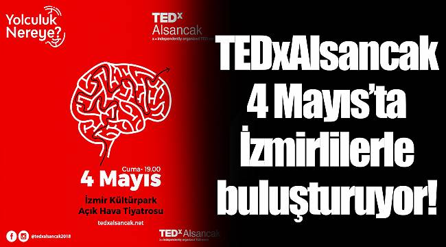 TEDxAlsancak 4 Mayıs’ta İzmirlilerle buluşturuyor!