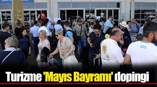 Turizme 'Mayıs Bayramı' dopingi