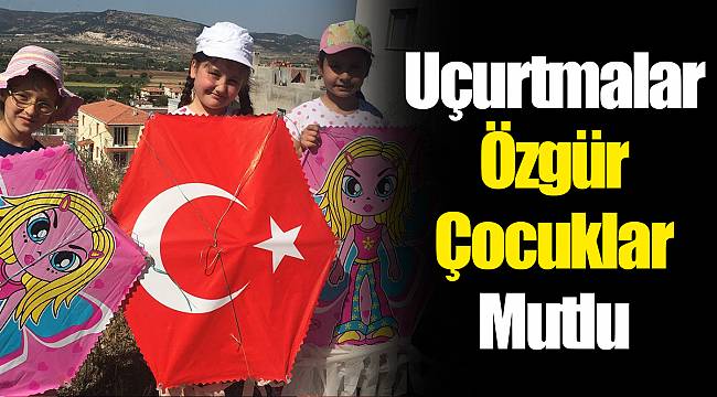 Uçurtmalar Özgür Çocuklar Mutlu