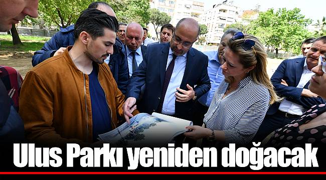 Ulus Parkı yeniden doğacak