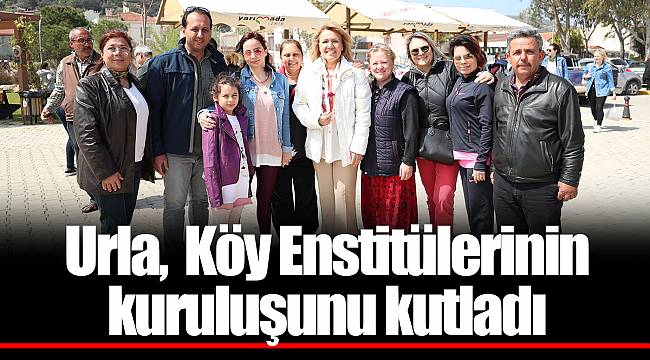 Urla,  Köy Enstitülerinin kuruluşunu kutladı