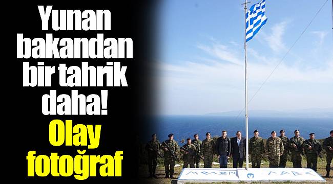 Yunan bakandan bir tahrik daha! Olay fotoğraf