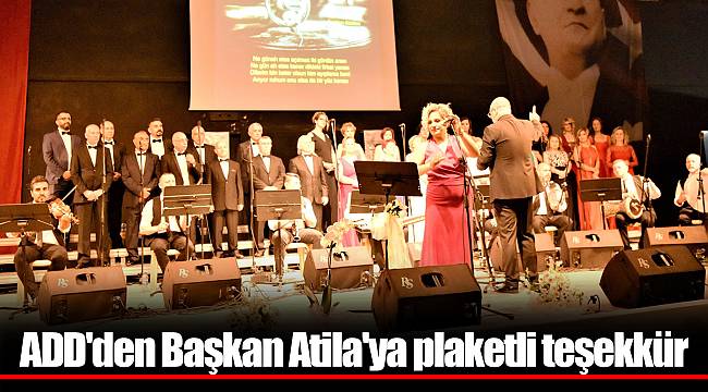 ADD'den Başkan Atila'ya plaketli teşekkür