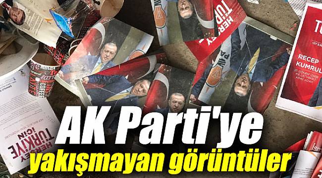 AK Parti'ye yakışmayan görüntüler