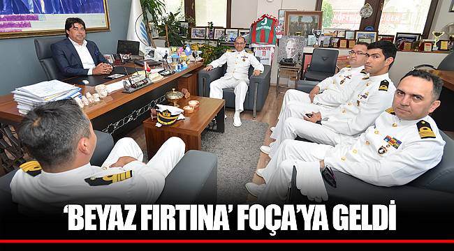 ‘BEYAZ FIRTINA’ FOÇA’YA GELDİ