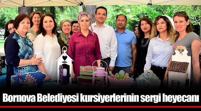 Bornova Belediyesi kursiyerlerinin sergi heyecanı