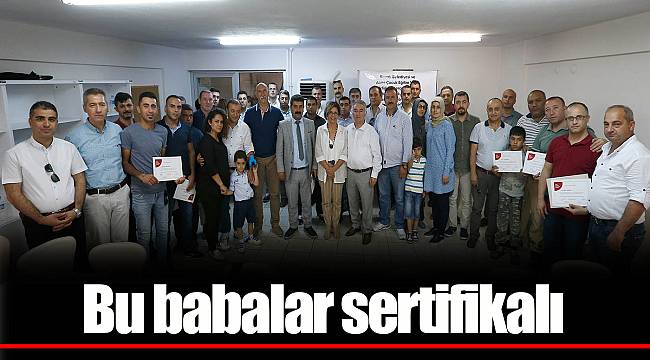 Bu babalar sertifikalı 