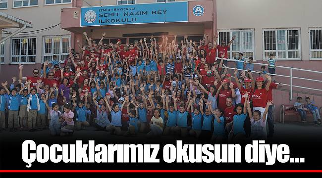 Çocuklarımız okusun diye…