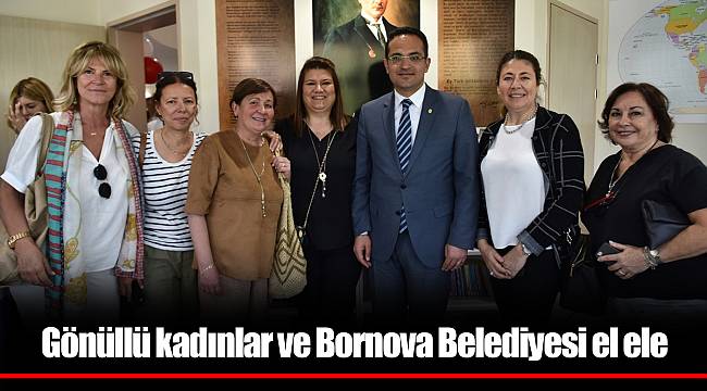 Gönüllü kadınlar ve Bornova Belediyesi el ele