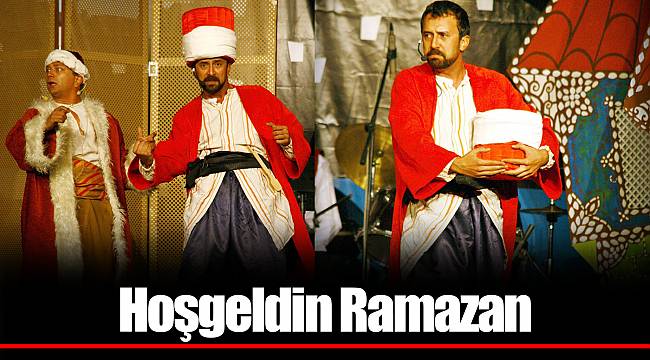 Hoşgeldin Ramazan