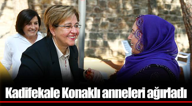 Kadifekale Konaklı anneleri ağırladı