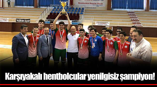 Karşıyakalı hentbolcular yenilgisiz şampiyon!