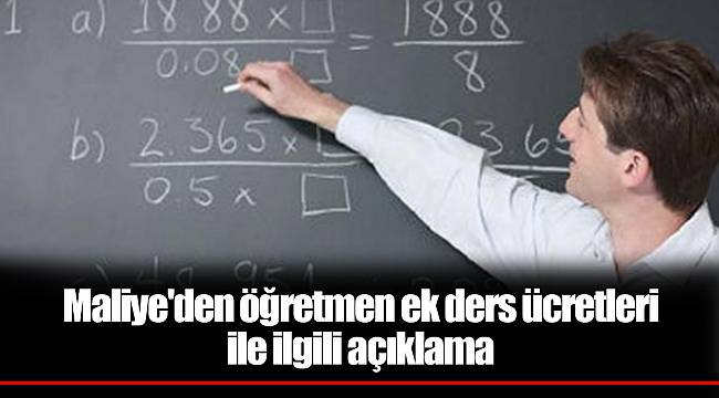 Maliye'den öğretmen ek ders ücretleri ile ilgili açıklama