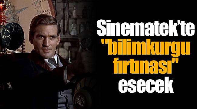Sinematek’te "bilimkurgu fırtınası" esecek