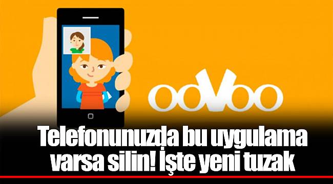 Telefonunuzda bu uygulama varsa silin! İşte yeni tuzak