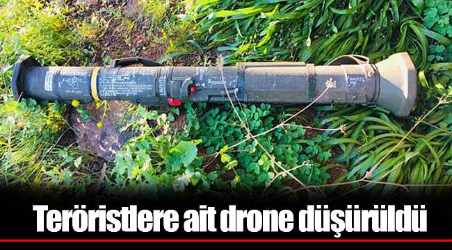 Teröristlere ait drone düşürüldü