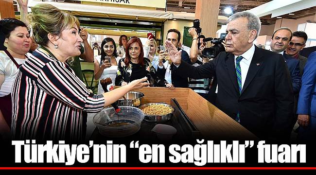Türkiye’nin “en sağlıklı” fuarı