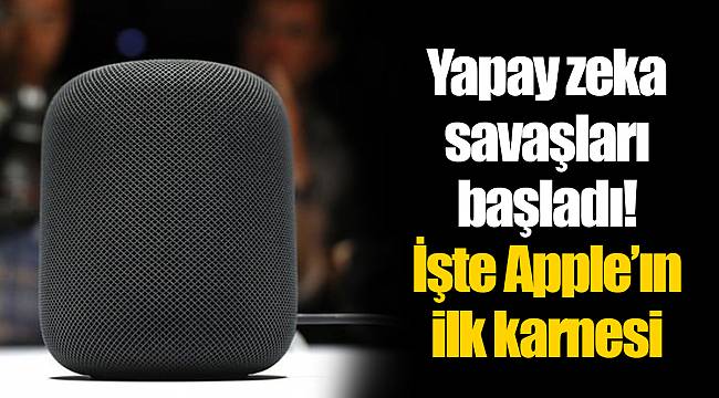 Yapay zeka savaşları başladı! İşte Apple’ın ilk karnesi