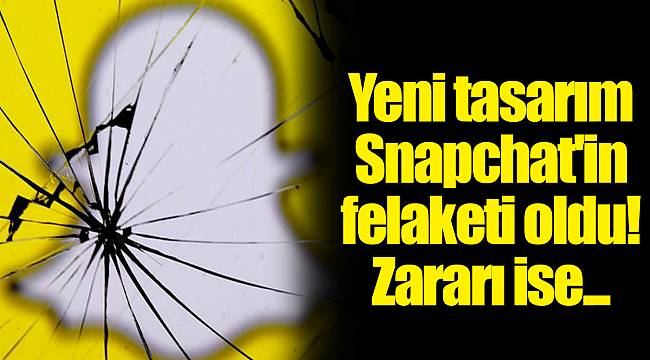 Yeni tasarım Snapchat'in felaketi oldu! Zararı ise...