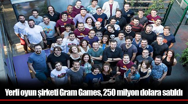 Yerli oyun şirketi Gram Games, 250 milyon dolara satıldı