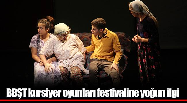 BBŞT kursiyer oyunları festivaline yoğun ilgi 