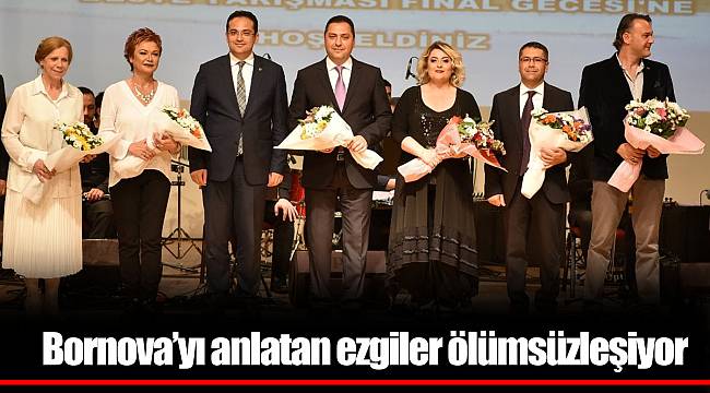 Bornova’yı anlatan ezgiler ölümsüzleşiyor