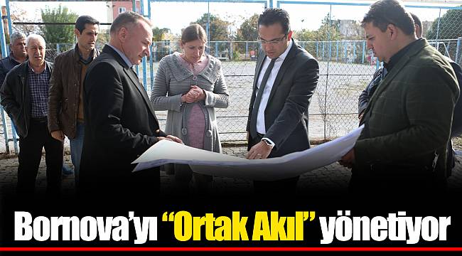 Bornova’yı “Ortak Akıl” yönetiyor
