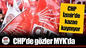 CHP'de gözler MYK'da