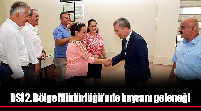 DSİ 2. Bölge Müdürlüğü’nde bayram geleneği
