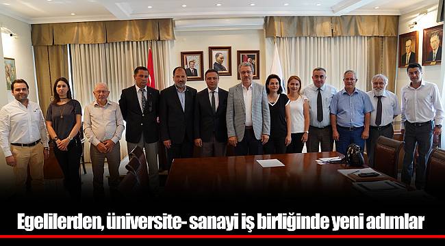 Egelilerden, üniversite- sanayi iş birliğinde yeni adımlar