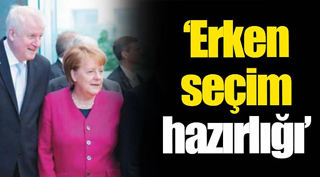 ‘Erken seçim hazırlığı’