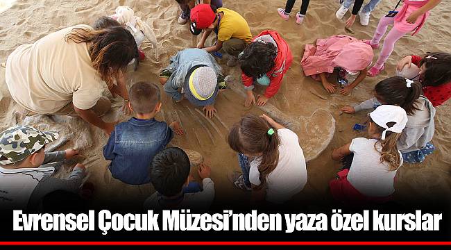 Evrensel Çocuk Müzesi’nden yaza özel kurslar