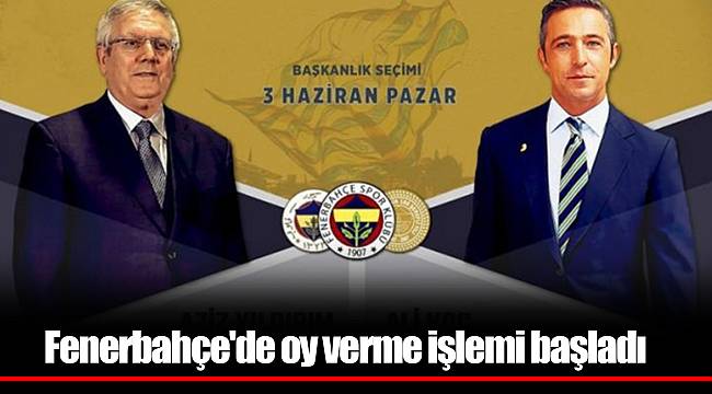 Fenerbahçe'de oy verme işlemi başladı