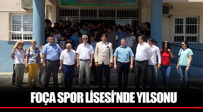 FOÇA SPOR LİSESİ’NDE YILSONU