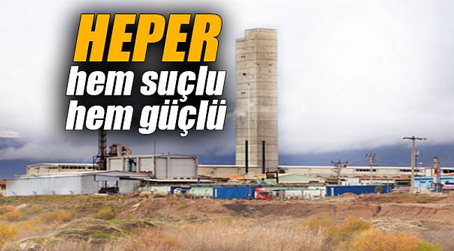 "HEPER" hem suçlu, hem güçlü