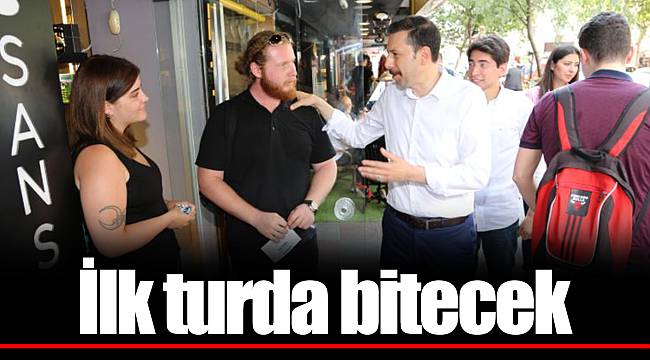 İlk turda bitecek