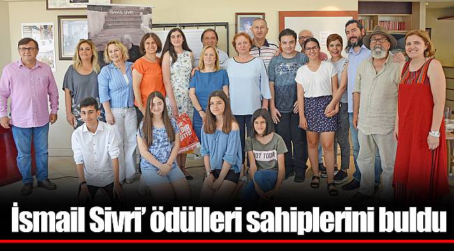 İsmail Sivri’ ödülleri sahiplerini buldu