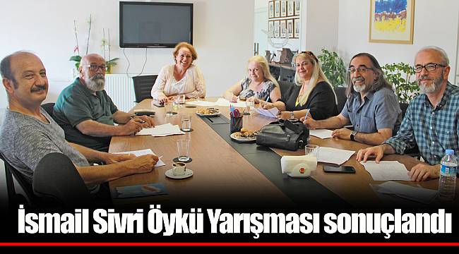 İsmail Sivri Öykü Yarışması sonuçlandı