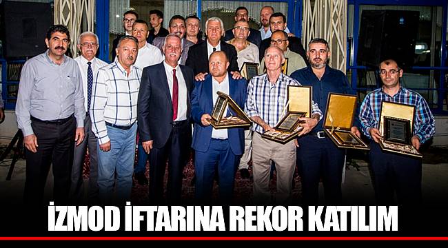 İZMOD İFTARINA REKOR KATILIM