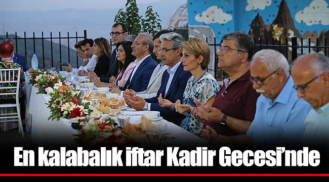 Karşıyaka’da birlik sofrası En kalabalık iftar Kadir Gecesi’nde