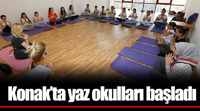 Konak’ta yaz okulları başladı