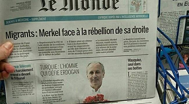 Muharrem İnce, Le Monde'un birinci sayfasında: Erdoğan'ı terleten adam