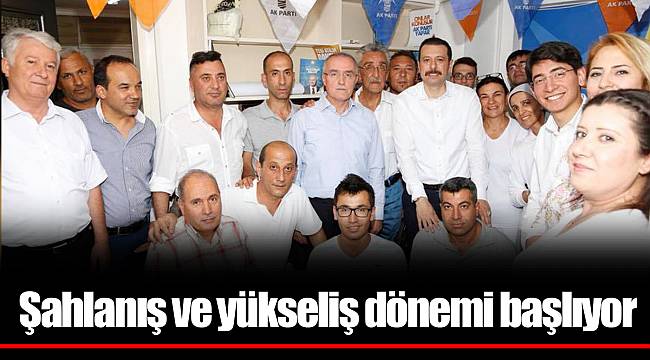 Şahlanış ve yükseliş dönemi başlıyor