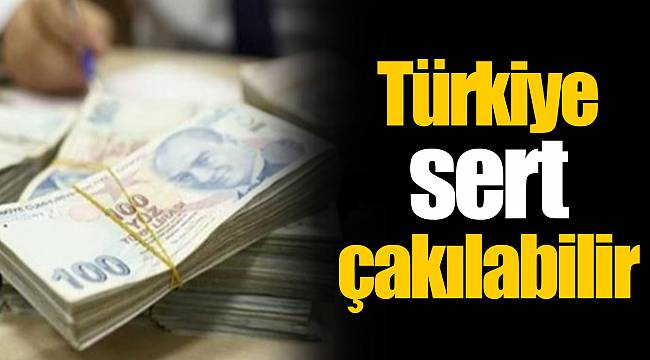 Türkiye sert çakılabilir
