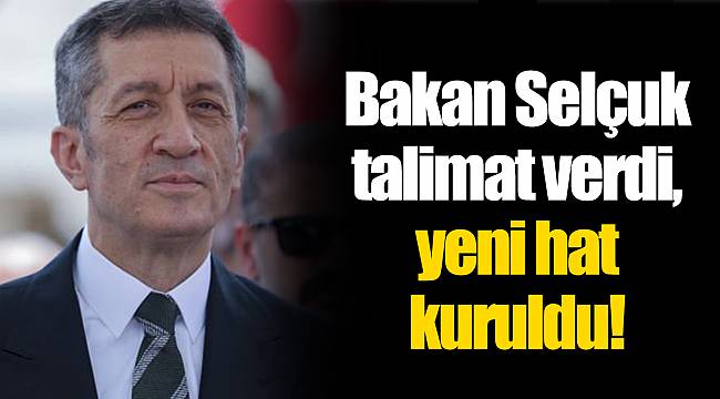 Bakan Selçuk talimat verdi, yeni hat kuruldu!