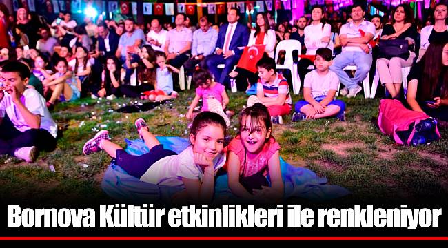 Bornova Kültür etkinlikleri ile renkleniyor