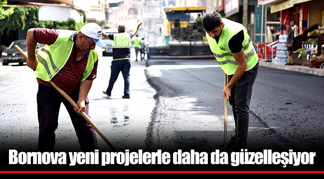 Bornova yeni projelerle daha da güzelleşiyor