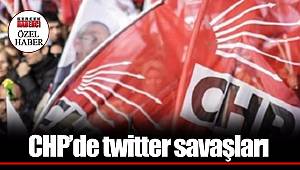 CHP’de twitter savaşları