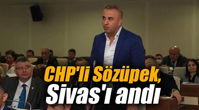 CHP'li Sözüpek'ten Madımak açıklaması